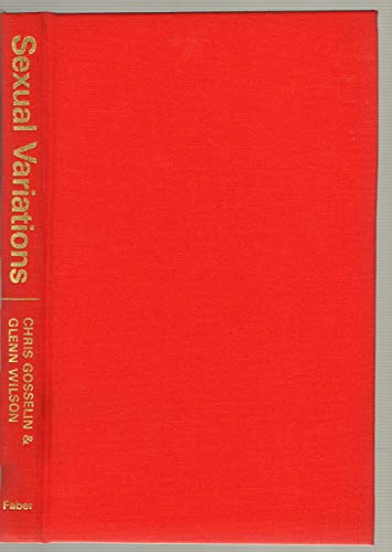 Imagen de archivo de Sexual Variations. Fetishism, Sadomasochism, Transvestism a la venta por GF Books, Inc.