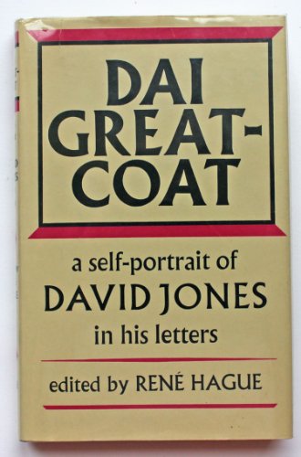 Dai Greatcoat, A self-portrait of David Jones in his letters