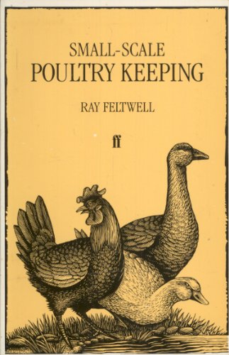 Beispielbild fr Small-scale Poultry Keeping zum Verkauf von AwesomeBooks