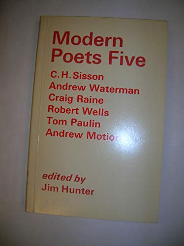 Stock image for Modern Poets: Bk. 5 Sisson, Waterman, Raine, Wells, Paulin and Motion for sale by WorldofBooks