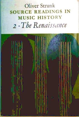 9780571116515: The Renaissance (v. 2) (Source Readings in Music History)