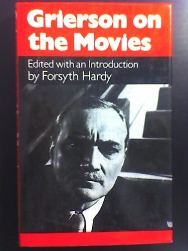 Stock image for Grierson on the Movies for sale by Better World Books: West