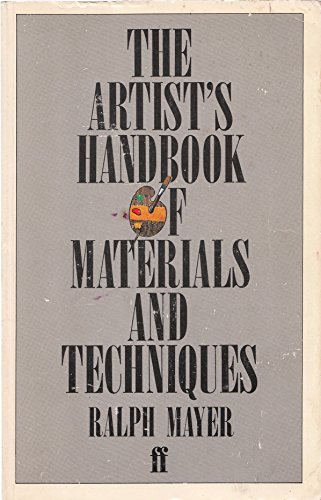 Imagen de archivo de The Artist's Handbook of Materials and Techniques a la venta por Better World Books
