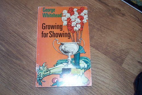 Stock image for Growing for Showing for sale by WorldofBooks