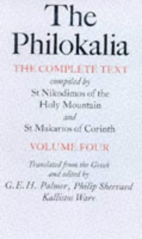 9780571117277: The Philokalia: v. 4 (The Philokalia: The Complete Text Compiled by St.Nikodimos of the Holy Mountain and St.Makarios of Corinth)