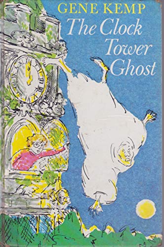 Stock image for The Clock Tower Ghost for sale by Better World Books Ltd