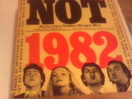 Stock image for Not 1982. Not the 9 O'Clock News for sale by Antiquarius Booksellers