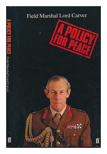 9780571119691: Policy for Peace