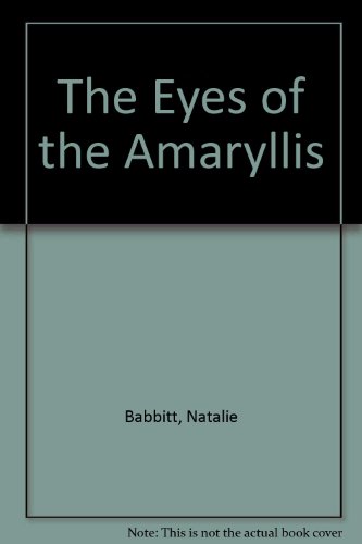 Stock image for The Eyes of the Amaryllis for sale by Book Haven