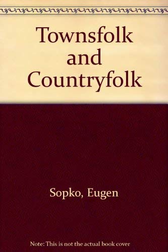 Stock image for Townsfolk and Countryfolk for sale by Liberty Book Shop