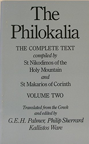 Stock image for The Philokalia: The Complete Text, Volume Two for sale by Windows Booksellers