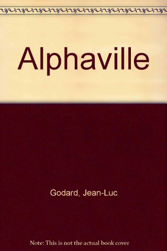 9780571125531: Alphaville