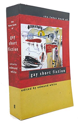 Stock image for The Faber Book of Gay Short Fiction for sale by Better World Books