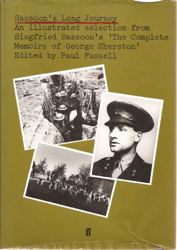 Stock image for Siegfried Sassoon's Long Journey : Selections from the Sherston Memoirs for sale by Better World Books: West