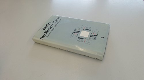 Beispielbild fr Bridge: The Modern Game zum Verkauf von Reuseabook