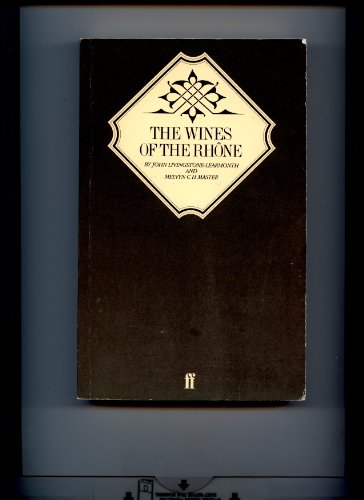Imagen de archivo de The Wines of the Rhone (Faber books on wine) a la venta por Wonder Book