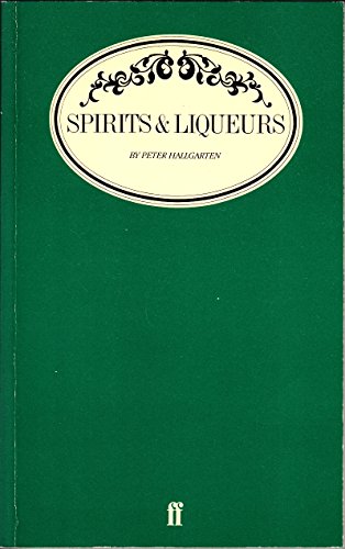 9780571130573: Spirits and Liqueurs (Faber books on wine)