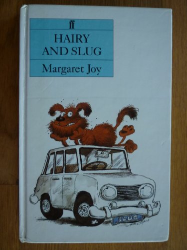 Stock image for Hairy and Slug for sale by Hedgehog's Whimsey BOOKS etc.
