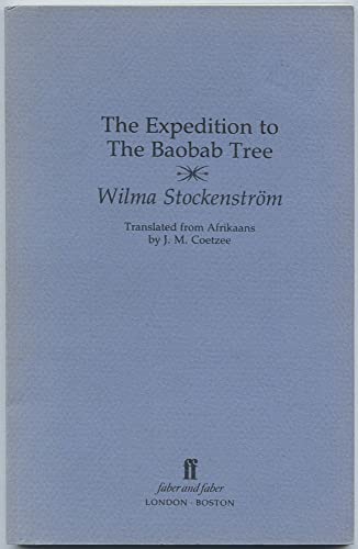 Stock image for The Expedition to the Baobab Tree for sale by medimops