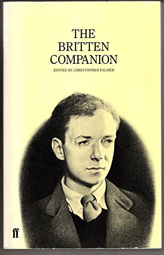 9780571131686: The Britten Companion