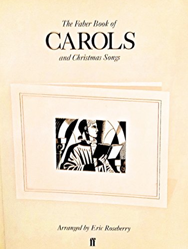 Stock image for The Faber Book of Carols and Christmas Songs for sale by WorldofBooks