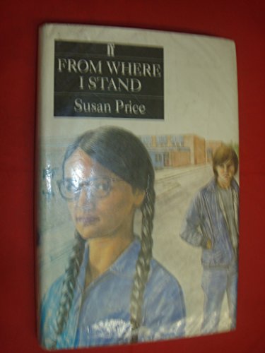 From Where I Stand (9780571132478) by Price, Susan