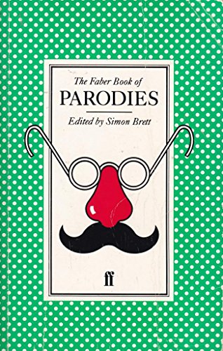 Stock image for The Faber Book of Parodies for sale by Wonder Book