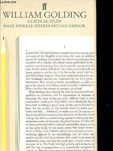 William Golding: A Critical Study (9780571132591) by Kinkead-Weekes, Mark; Gregor, Ian