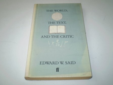 9780571132652: World, the Text and the Critic