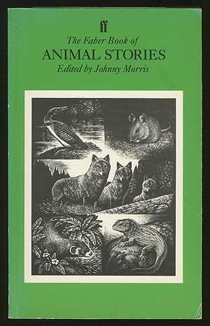 Beispielbild fr The Faber Book of Animal Stories zum Verkauf von Wonder Book