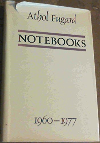Stock image for Notebooks 1960/1977 Athol Fugard for sale by UHR Books