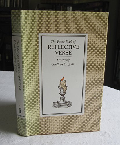 Imagen de archivo de The Faber Book of Reflective Verse a la venta por Anybook.com