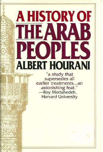 Beispielbild fr History of the Arab Peoples zum Verkauf von WorldofBooks