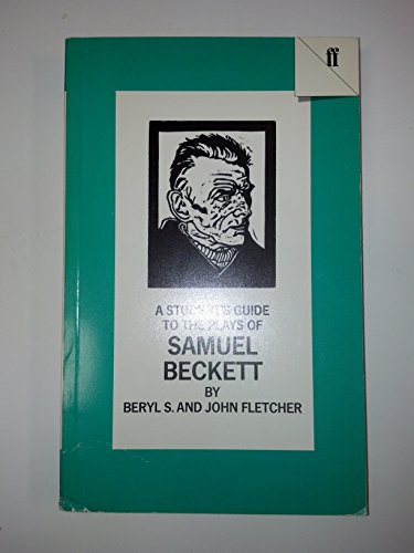 Imagen de archivo de A Student's Guide to the Plays of Samuel Beckett a la venta por Wonder Book