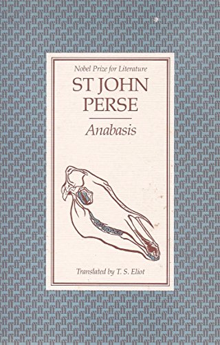Anabasis: A Poem (9780571134830) by Perse Saint-John; T.S. Eliot