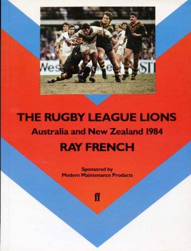 Beispielbild fr The Rugby League Lions: Australia and New Zealand, 1984 zum Verkauf von WorldofBooks