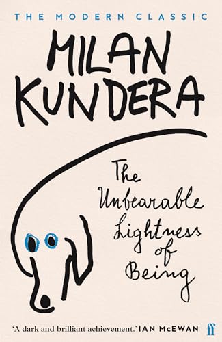 Stock image for The Unbearable Lightness of Being for sale by Roundabout Books