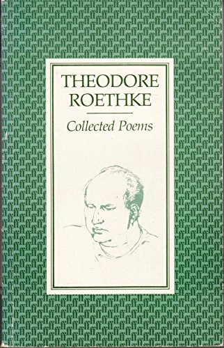 The Collected Poems (9780571135479) by Theodore Roethke