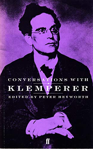 Beispielbild fr Conversations with Klemperer by Klemperer, Otto (1985) Paperback zum Verkauf von Jenson Books Inc