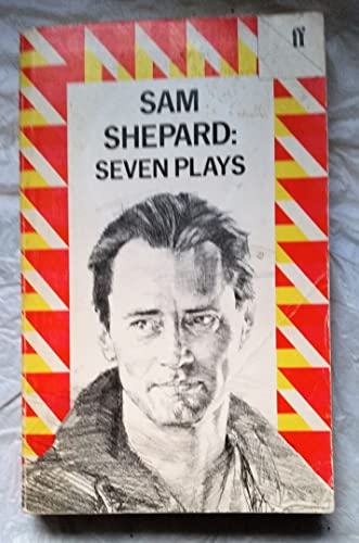 Stock image for Sam Shepard: Seven Plays for sale by SuzyQBooks