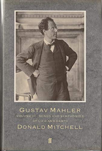 9780571136346: Gustav Mahler: Songs & Symphonies of Lif
