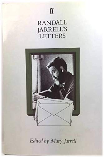 Imagen de archivo de Randall Jarrell's Letters. An Autobiographical and Literary Selection. a la venta por G. & J. CHESTERS