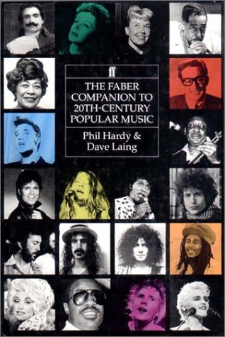 Imagen de archivo de The Faber Companion To 20th-century Popular Music a la venta por Library House Internet Sales