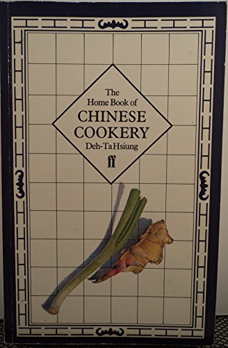 Home Book of Chinese Cookery (9780571138845) by Deh-Ta, Hsiung