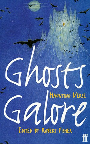 Stock image for Ghosts Galore: Haunting Verse for sale by WorldofBooks