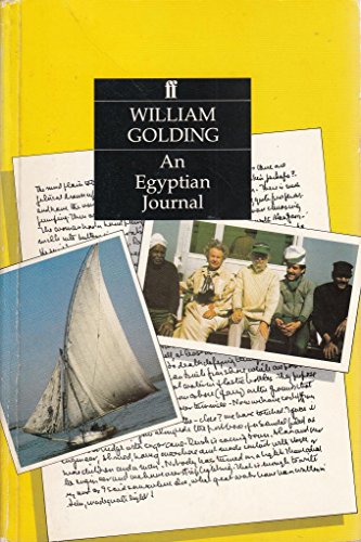 An Egyptian Journal (9780571139378) by Golding, William