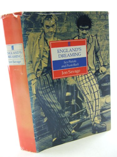 9780571139750: England's Dreaming: The "Sex Pistols" and Punk Rock