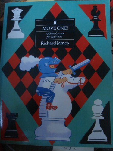 9780571140633: Move One: Chess Course for Beginners