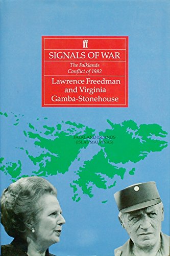 9780571141166: Signals of War: Falklands Conflict of 1982