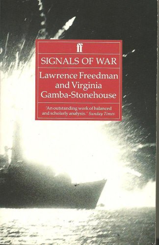 9780571141173: Signals of War: Falklands Conflict of 1982